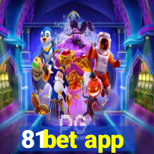 81bet app