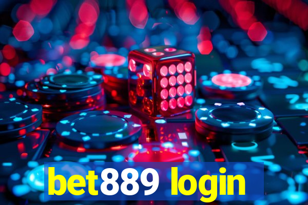 bet889 login