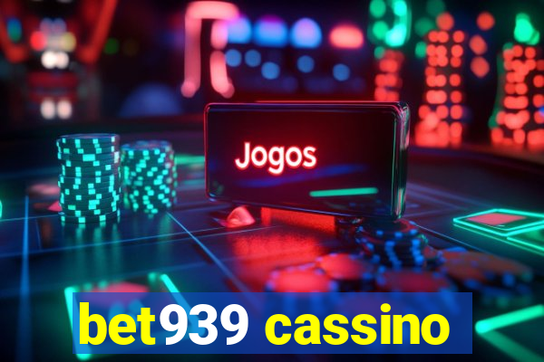 bet939 cassino