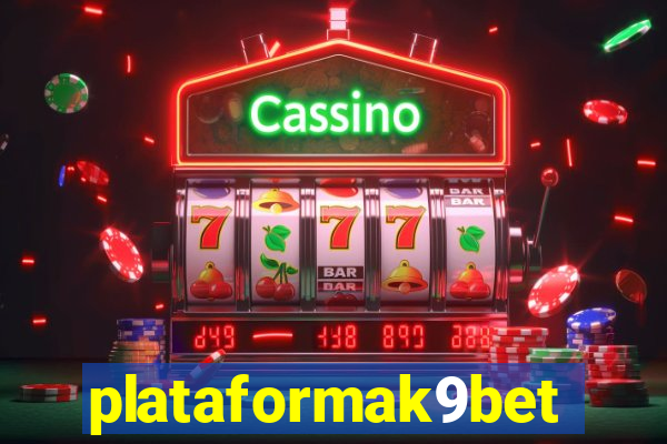 plataformak9bet