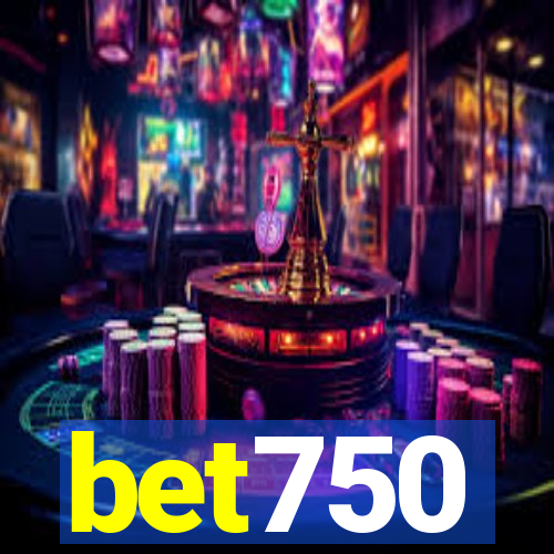 bet750