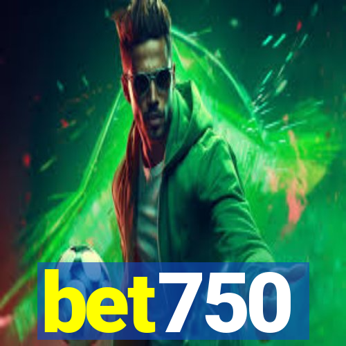 bet750