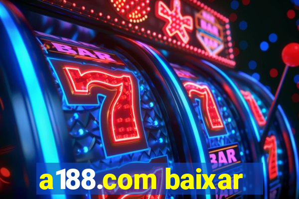 a188.com baixar