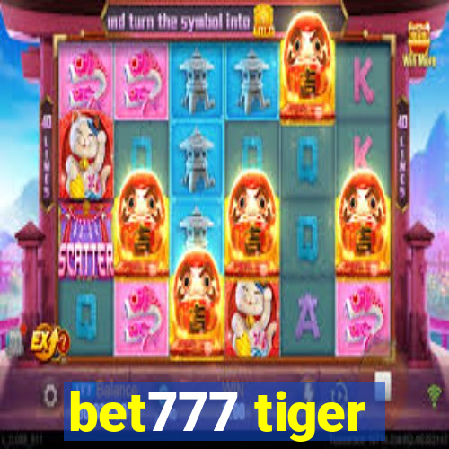 bet777 tiger