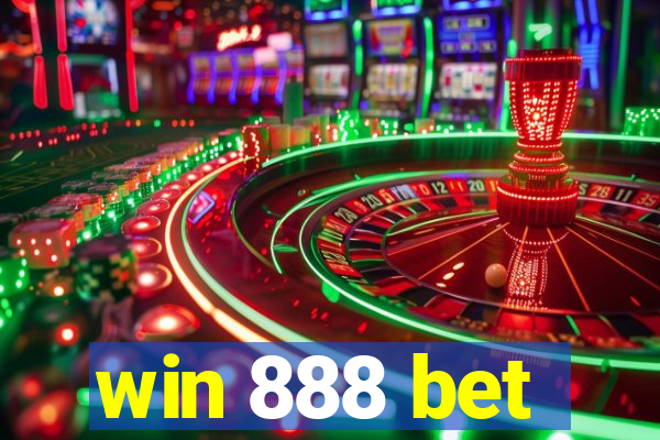 win 888 bet