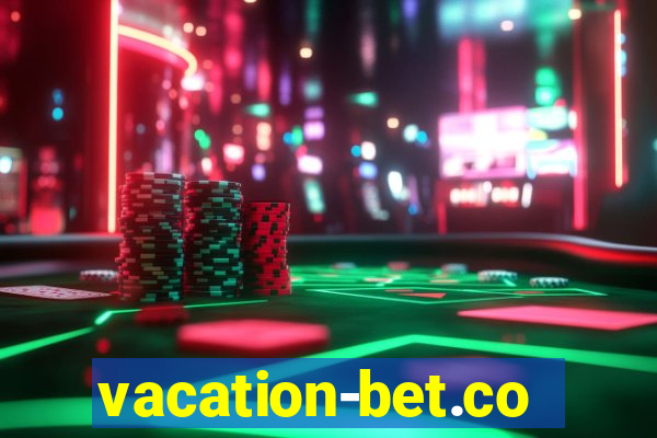 vacation-bet.com