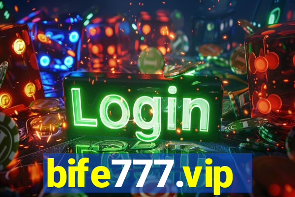 bife777.vip