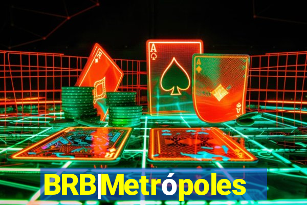 BRB|Metrópoles