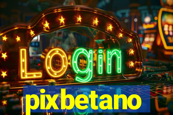 pixbetano