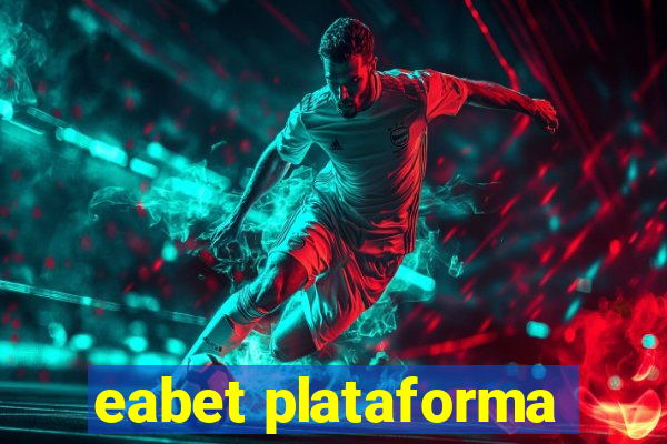 eabet plataforma