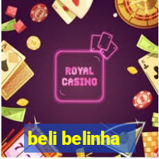 beli belinha