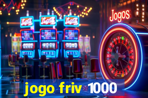 jogo friv 1000