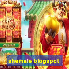 shemale blogspot