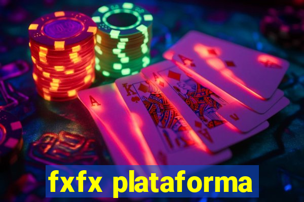 fxfx plataforma