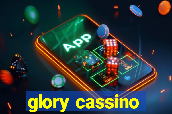 glory cassino