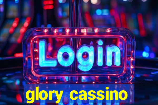 glory cassino