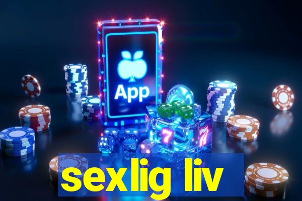 sexlig liv