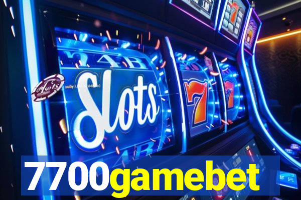 7700gamebet