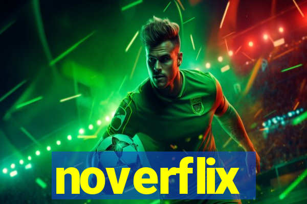 noverflix