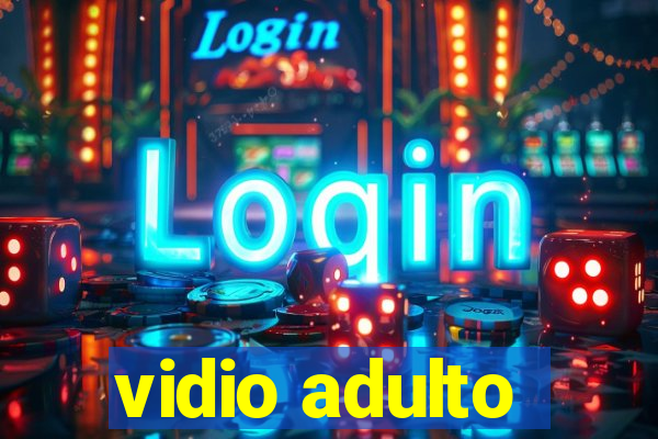 vidio adulto