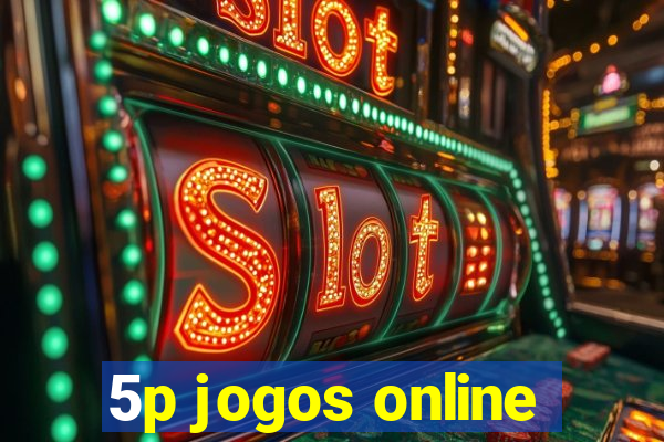 5p jogos online