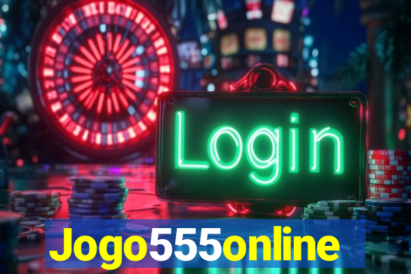 Jogo555online