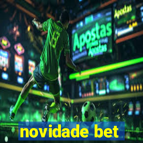 novidade bet