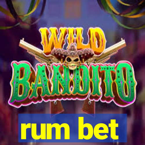 rum bet