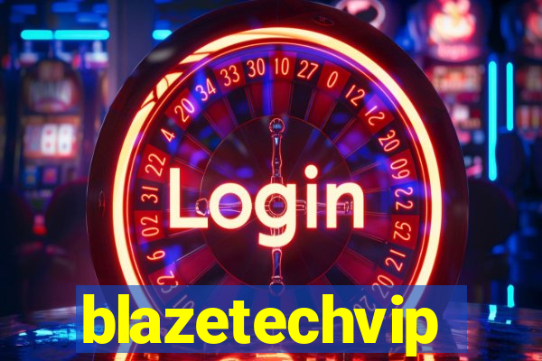 blazetechvip