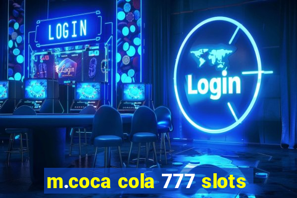 m.coca cola 777 slots