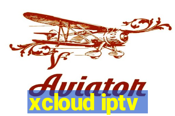 xcloud iptv