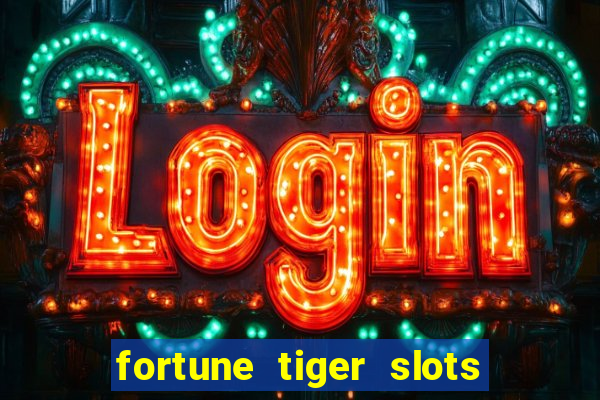 fortune tiger slots vip 3