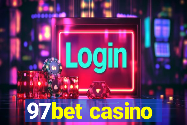 97bet casino