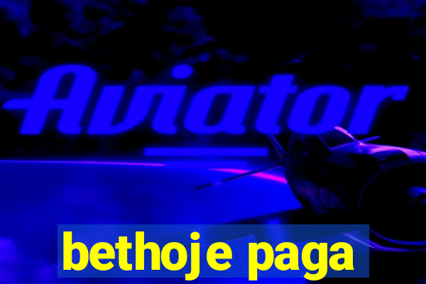 bethoje paga