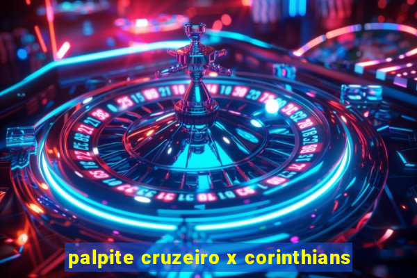 palpite cruzeiro x corinthians