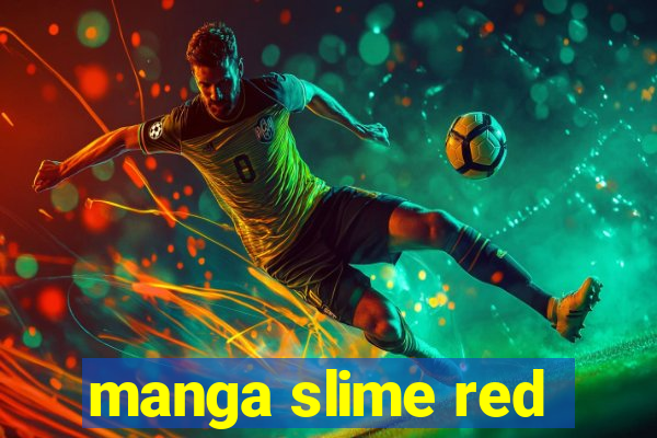 manga slime red