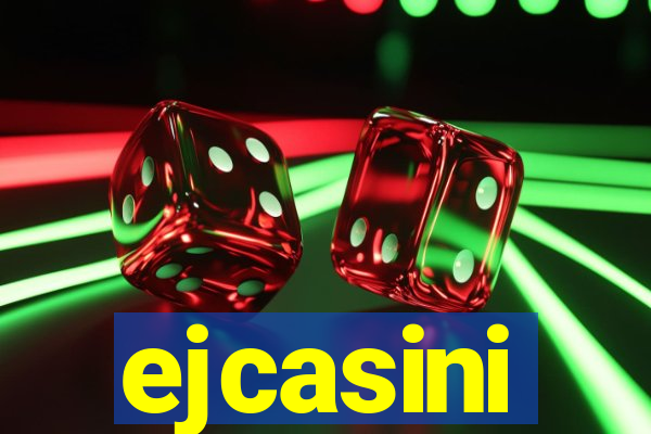 ejcasini