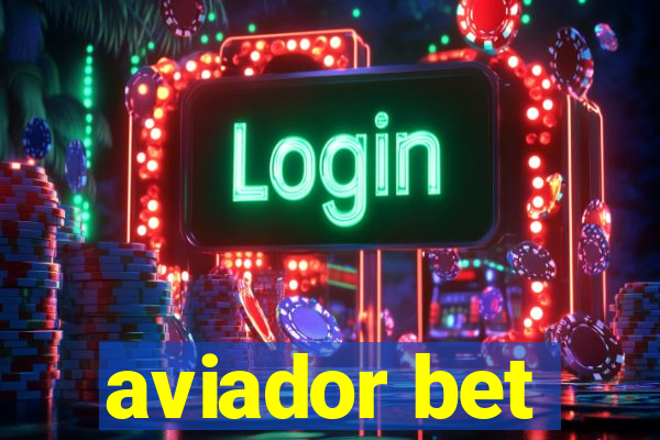 aviador bet