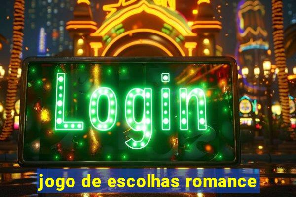 jogo de escolhas romance