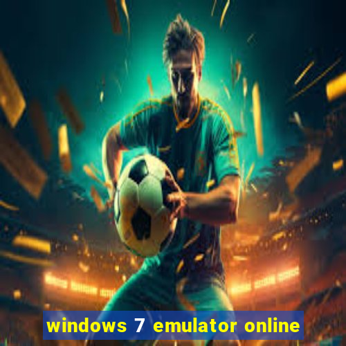 windows 7 emulator online