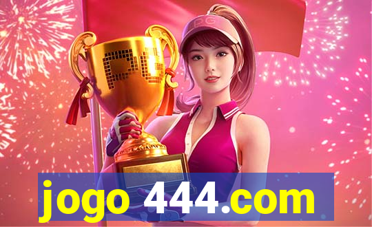 jogo 444.com