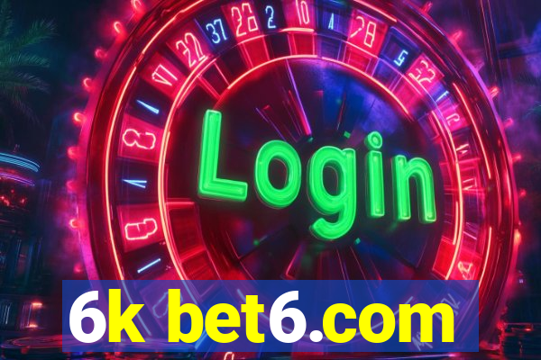 6k bet6.com