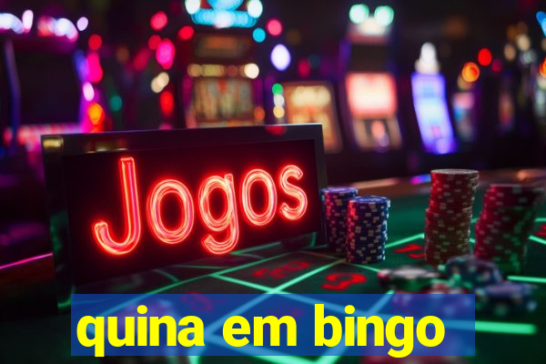 quina em bingo