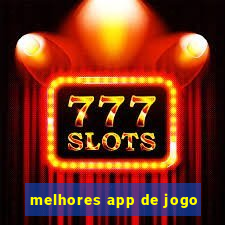 melhores app de jogo