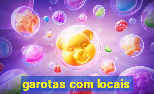 garotas com locais