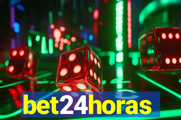 bet24horas