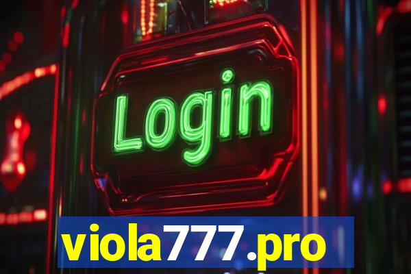 viola777.pro