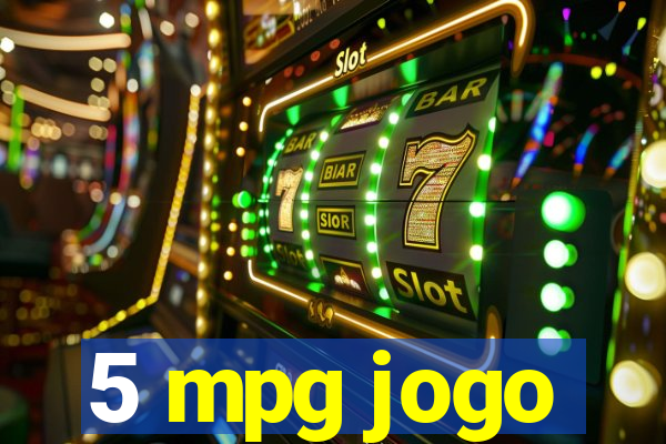 5 mpg jogo