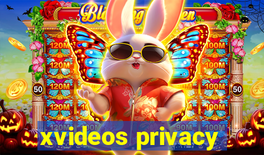 xvideos privacy