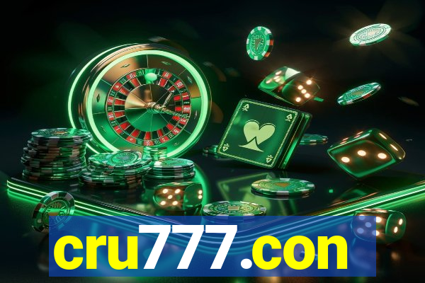 cru777.con